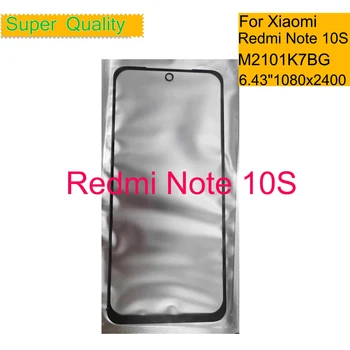 10 бр./лот За Xiaomi Redmi Note 10 S Тъчпад Екрана на Предната Външна Стъклена Леща Note 10 S LCD стъкло Отпред с подмяна на лепило ЗЗД
