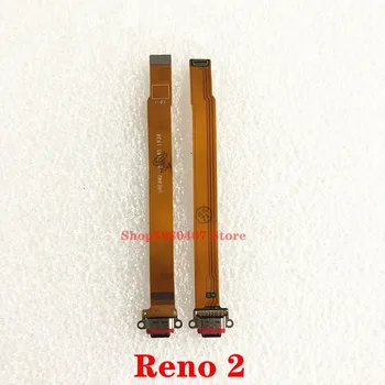 Оригинален Конектор за зарядно устройство За OPPO Reno 2 USB порт за зареждане на Док-станция дънна Платка кабелен конектор Резервни части
