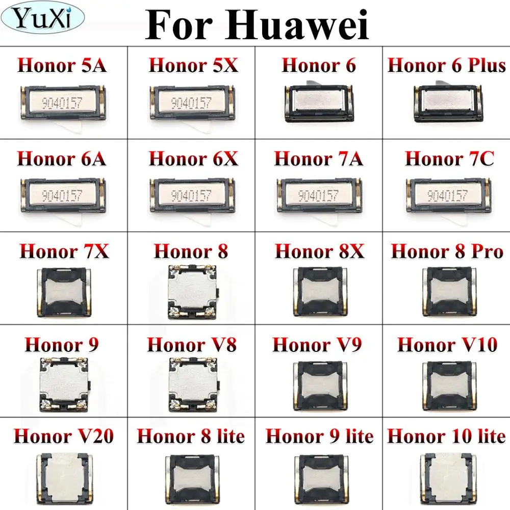 YuXi Топ Предни Слушалка на Ухото Говорител Приемник За Huawei Honor 6 Plus 7A 7C 7X 6A 6X 5A 5X V8 V9 V10 V20 8 9 10 Lite резервни Части За Ремонт на 2