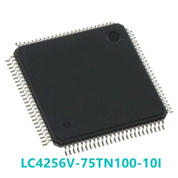 1 Бр. LC4256V-75TN100-10I LC4256V-75TN100 Програмируем Високата чип QFP100